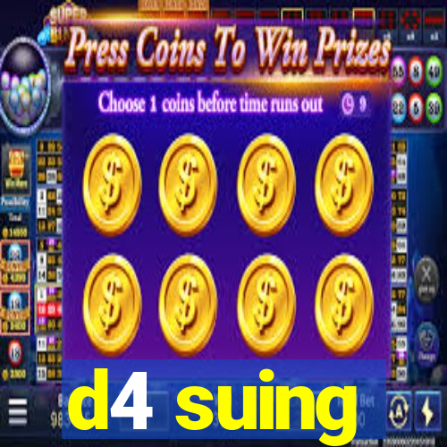 d4 suing